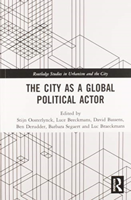 The City as a Global Political Actor, Paperback / softback Book