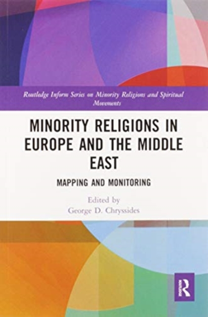 Minority Religions in Europe and the Middle East : Mapping and Monitoring, Paperback / softback Book