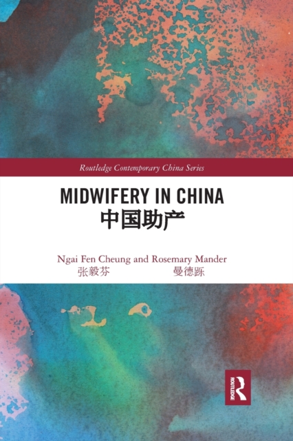 Midwifery in China, Paperback / softback Book