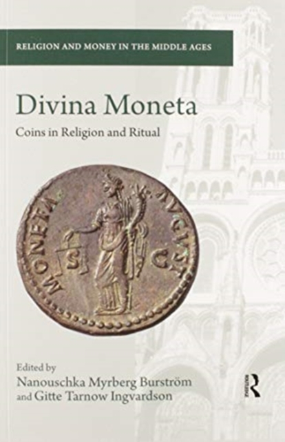 Divina Moneta : Coins in Religion and Ritual, Paperback / softback Book