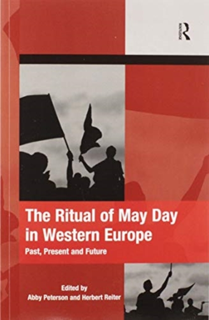 The Ritual of May Day in Western Europe : Past, Present and Future, Paperback / softback Book
