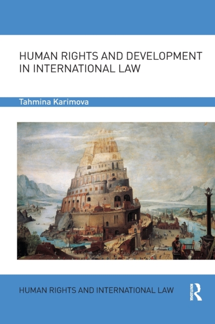 Human Rights and Development in International Law, Paperback / softback Book