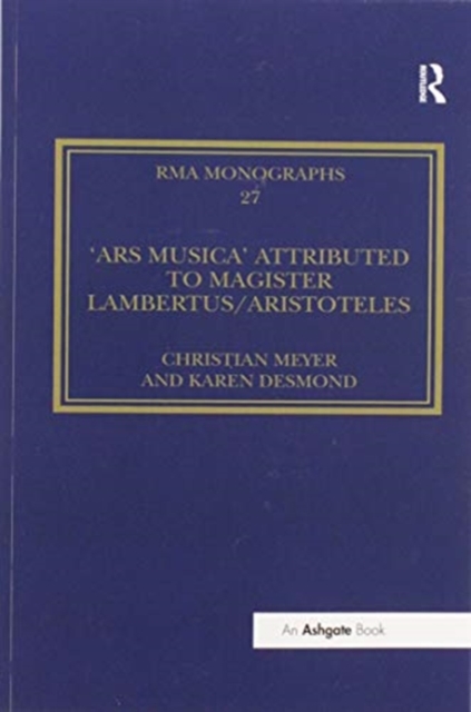 The 'Ars musica' Attributed to Magister Lambertus/Aristoteles, Paperback / softback Book
