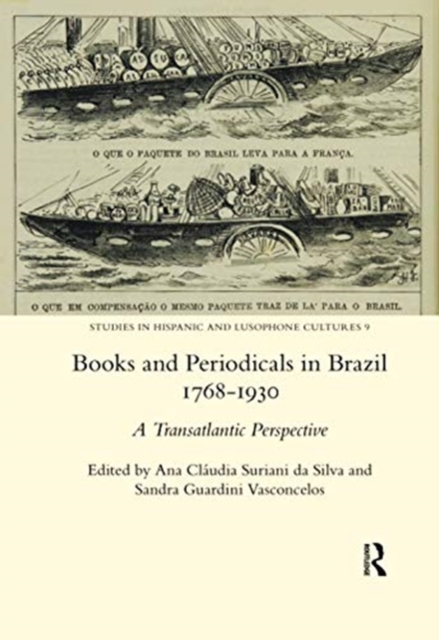 Books and Periodicals in Brazil 1768-1930, Paperback / softback Book