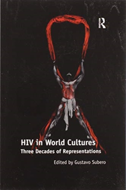 HIV in World Cultures : Three Decades of Representations, Paperback / softback Book