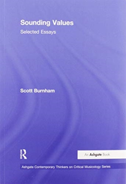 Sounding Values : Selected Essays, Paperback / softback Book