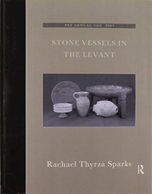 Stone Vessels in the Levant, Paperback / softback Book