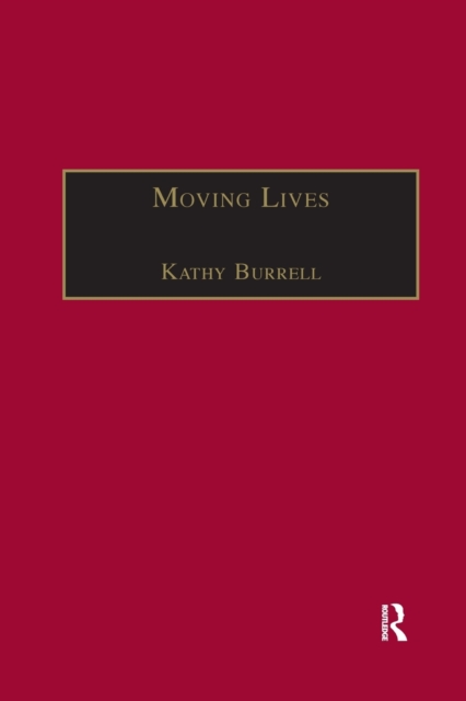 Moving Lives : Narratives of Nation and Migration among Europeans in Post-War Britain, Paperback / softback Book