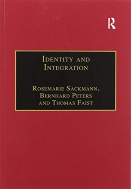 Identity and Integration : Migrants in Western Europe, Paperback / softback Book