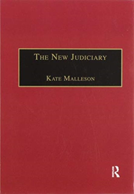 The New Judiciary : The Effects of Expansion and Activism, Paperback / softback Book