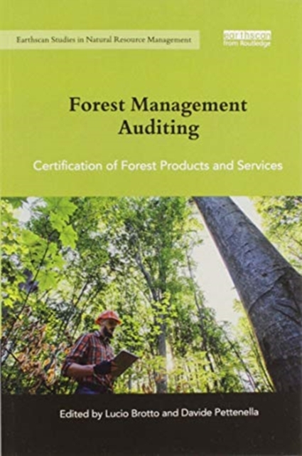 Forest Management Auditing : Certification of Forest Products and Services, Paperback / softback Book
