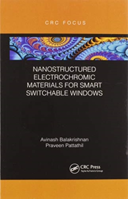 Nanostructured Electrochromic Materials for Smart Switchable Windows, Paperback / softback Book