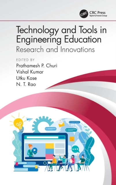 Technology and Tools in Engineering Education : Research and Innovations, Hardback Book