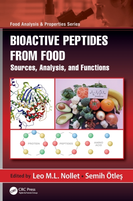 Bioactive Peptides from Food : Sources, Analysis, and Functions, Hardback Book