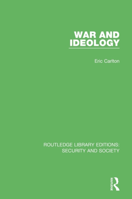 War and Ideology, Paperback / softback Book
