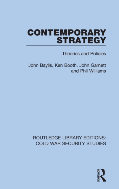 Contemporary Strategy : Theories and Policies, Hardback Book