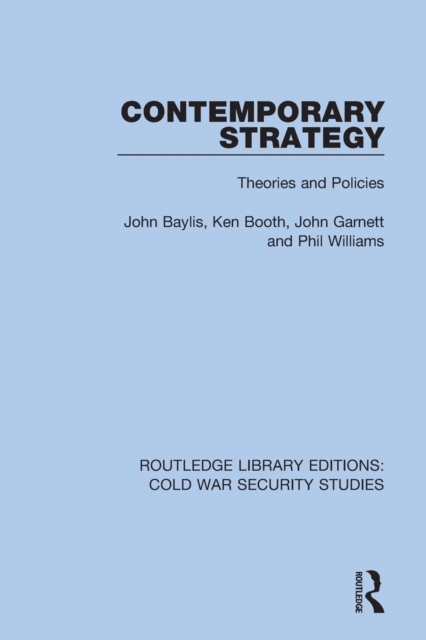 Contemporary Strategy : Theories and Policies, Paperback / softback Book