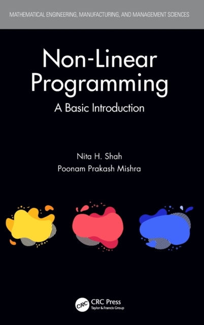 Non-Linear Programming : A Basic Introduction, Hardback Book