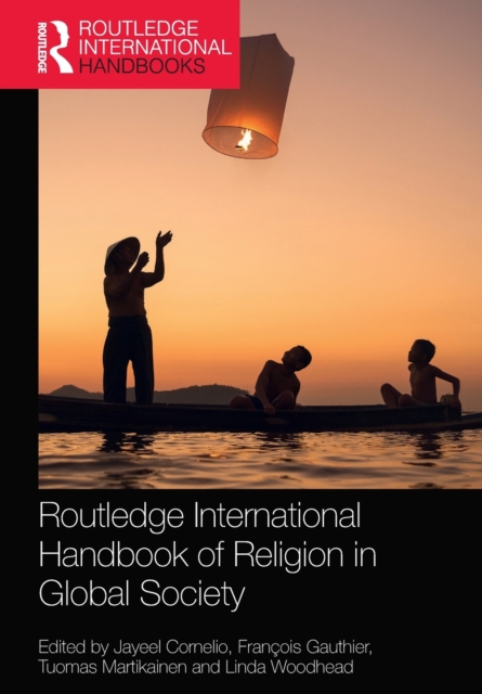 Routledge International Handbook of Religion in Global Society, Paperback / softback Book