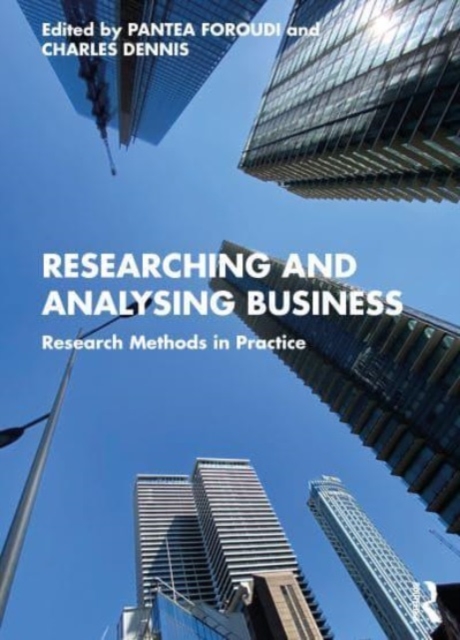 Researching and Analysing Business : Research Methods in Practice, Paperback / softback Book