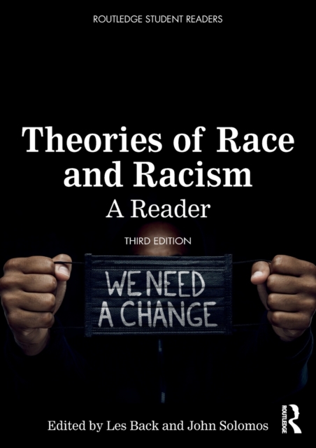 Theories of Race and Racism : A Reader, Paperback / softback Book