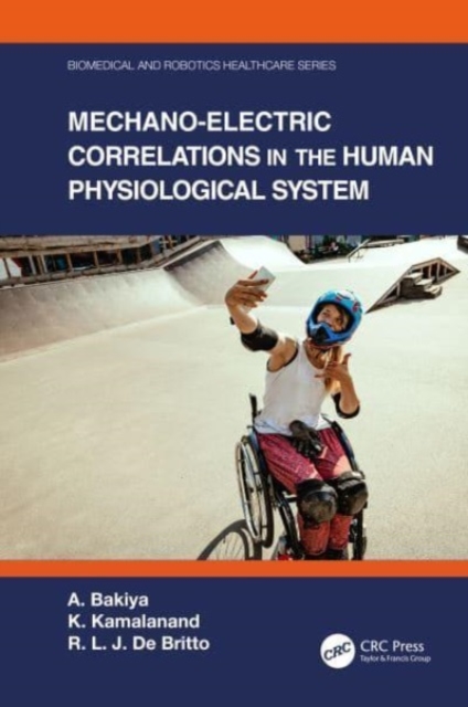 Mechano-Electric Correlations in the Human Physiological System, Paperback / softback Book