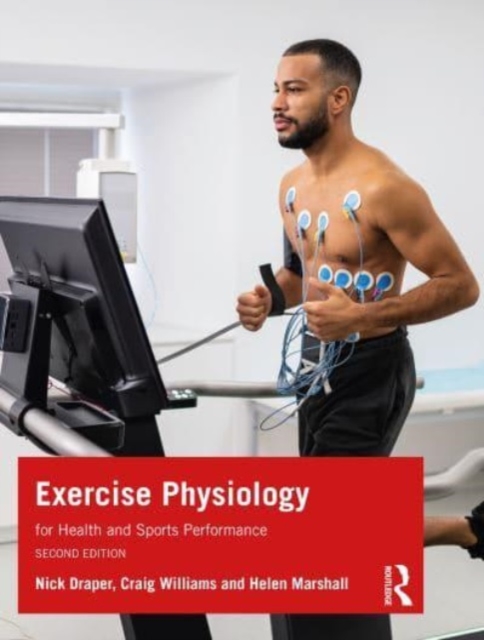 Exercise Physiology : for Health and Sports Performance, Paperback / softback Book