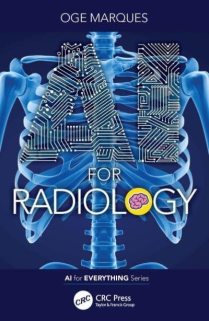 AI for Radiology, Paperback / softback Book