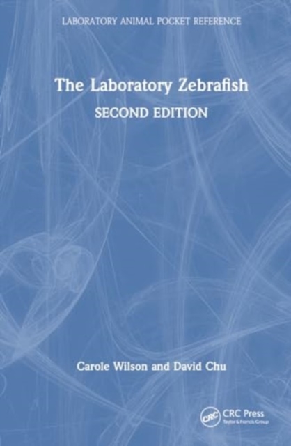 The Laboratory Zebrafish, Paperback / softback Book