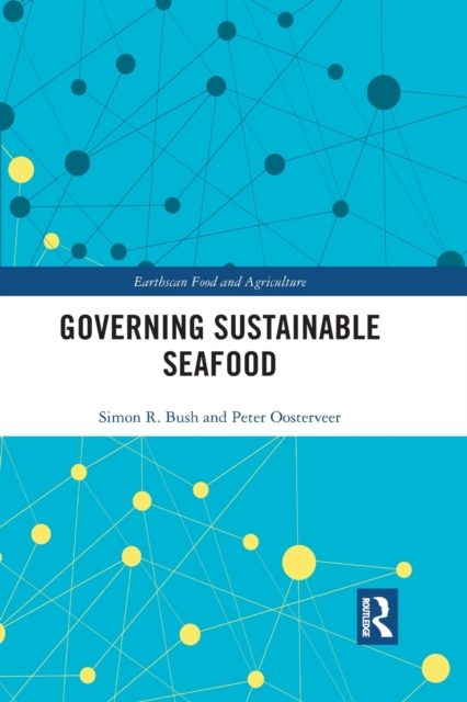 Governing Sustainable Seafood, Paperback / softback Book