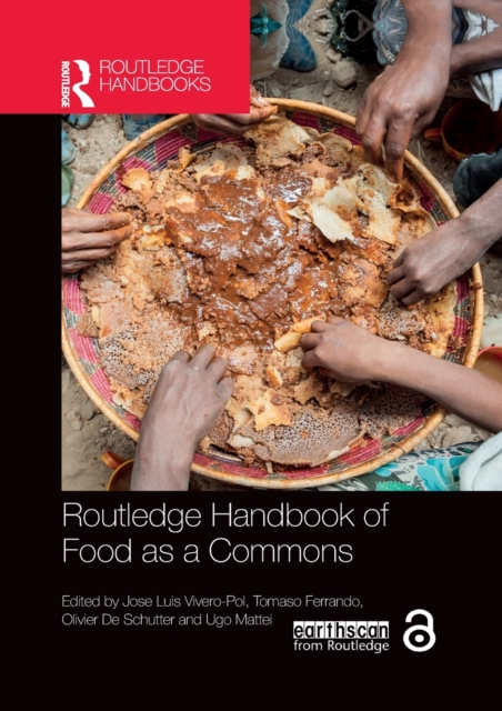 Routledge Handbook of Food as a Commons, Paperback / softback Book