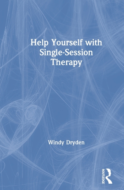 Help Yourself with Single-Session Therapy, Hardback Book