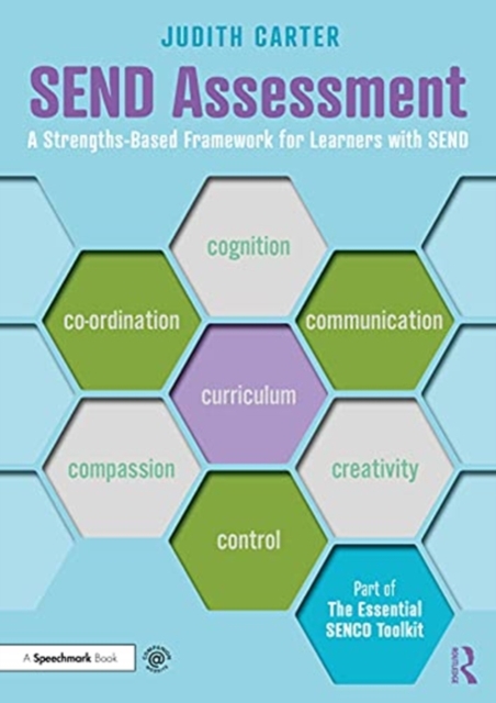 SEND Assessment : A Strengths-Based Framework for Learners with SEND, Paperback / softback Book