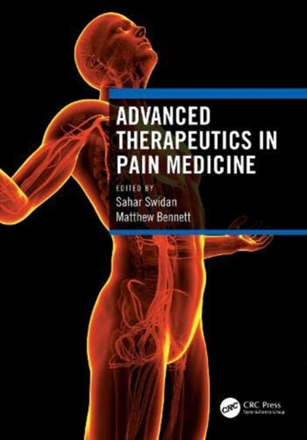 Advanced Therapeutics in Pain Medicine, Paperback / softback Book