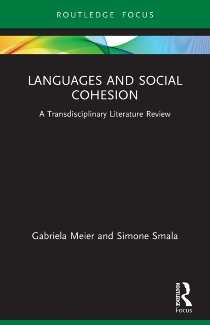 Languages and Social Cohesion : A Transdisciplinary Literature Review, Paperback / softback Book