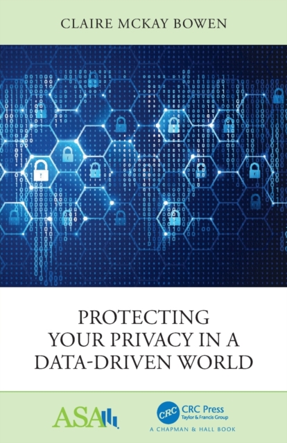 Protecting Your Privacy in a Data-Driven World, Paperback / softback Book