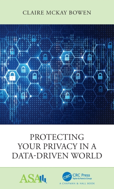 Protecting Your Privacy in a Data-Driven World, Hardback Book