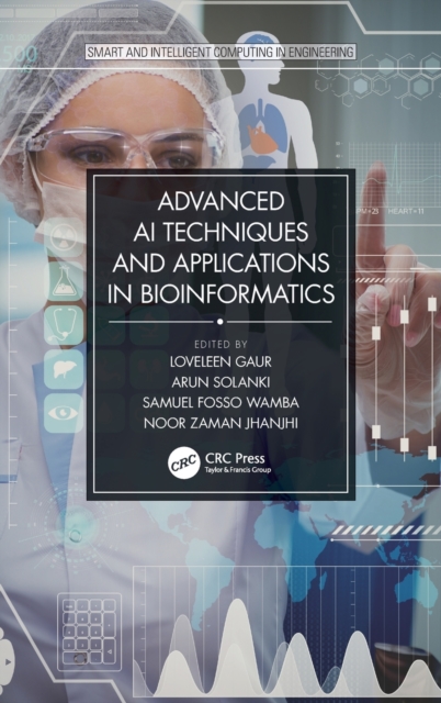 Advanced AI Techniques and Applications in Bioinformatics, Hardback Book