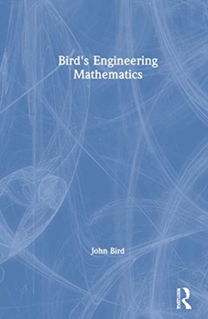 Bird's Engineering Mathematics, Hardback Book