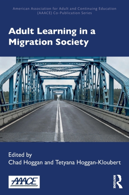 Adult Learning in a Migration Society, Paperback / softback Book