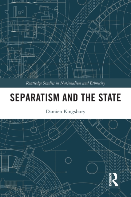 Separatism and the State, Paperback / softback Book