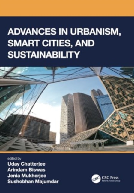 Advances in Urbanism, Smart Cities, and Sustainability, Paperback / softback Book