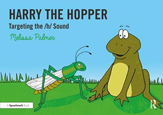 Harry the Hopper : Targeting the h Sound, Paperback / softback Book
