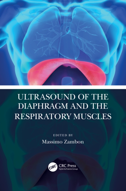 Ultrasound of the Diaphragm and the Respiratory Muscles, Paperback / softback Book