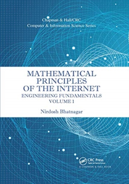 Mathematical Principles of the Internet, Volume 1 : Engineering, Paperback / softback Book