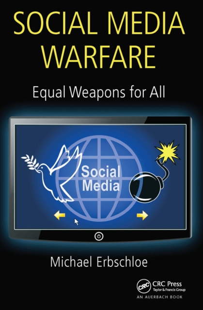 Social Media Warfare : Equal Weapons for All, Paperback / softback Book