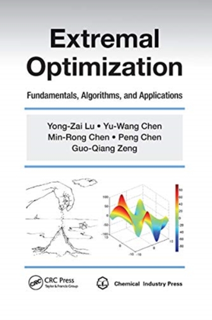 Extremal Optimization : Fundamentals, Algorithms, and Applications, Paperback / softback Book