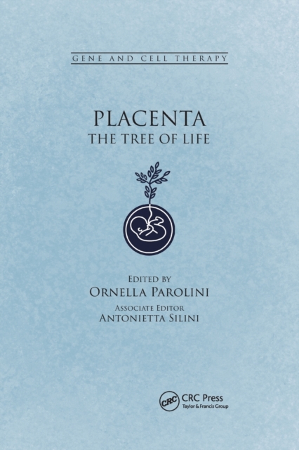 Placenta : The Tree of Life, Paperback / softback Book
