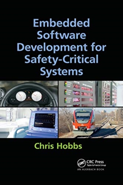 Embedded Software Development for Safety-Critical Systems, Paperback / softback Book