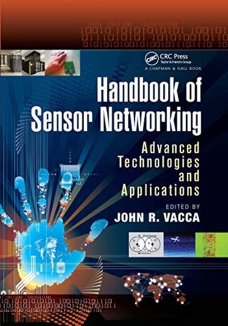 Handbook of Sensor Networking : Advanced Technologies and Applications, Paperback / softback Book